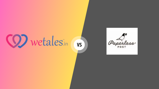 WeTales vs. Paperless Post: Choosing the Perfect Digital Invitation Partner
